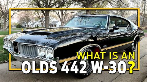 What Is an Oldsmobile 4-4-2 W-30?