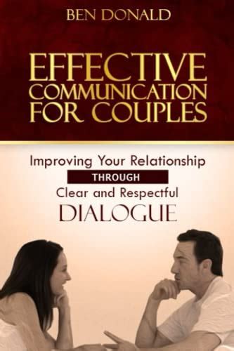 Effective Communication for Couples: Improving Your Relationship ...