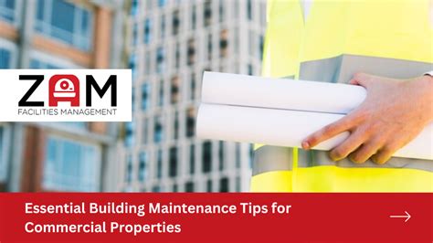 Essential Building Maintenance Tips for Commercial Properties - Zam Fm Ltd