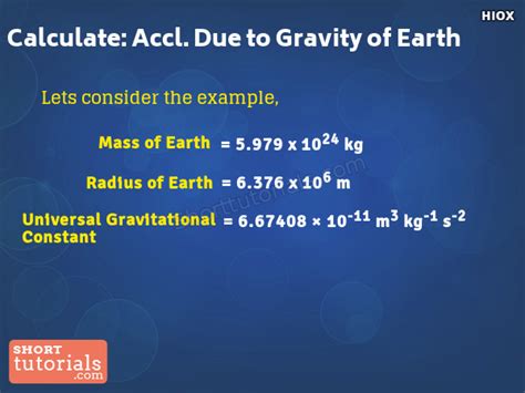 How To Calculate Acceleration Due To Gravity On Earth - The Earth ...