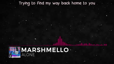 Marshmello - Alone (Lyric Video) - YouTube