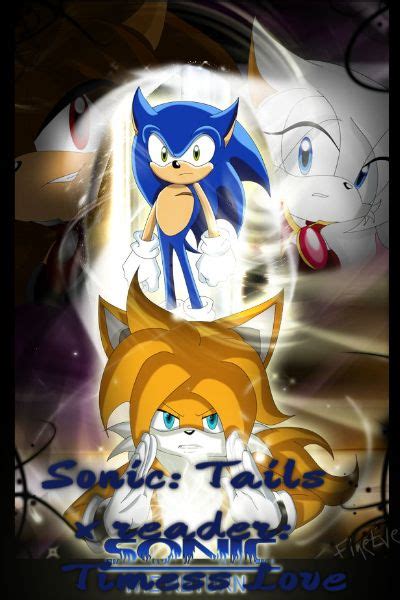 Sonic: Tails x reader: Timeless Love