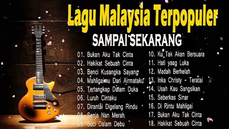 Lagu Malaysia 80an 90an - Kumpulan Lagu Melayu Lama Populer - Lagu Kenangan Baper Enak Didengar ...