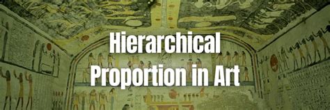 Unlocking the Secrets of Hierarchical Proportion in Art