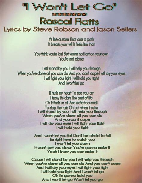 I Won't Let Go Rascal Flatts | Rascal flatts lyrics, Country song ...