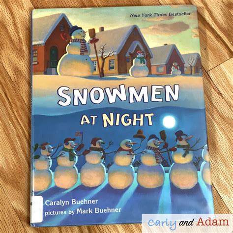 Snowmen at Night Winter Read Aloud STEM Activity — Carly and Adam