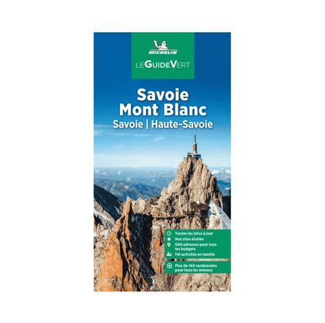 Savoie Mont Blanc - Michelin Green Guide - Boutique de l'Aventure Michelin