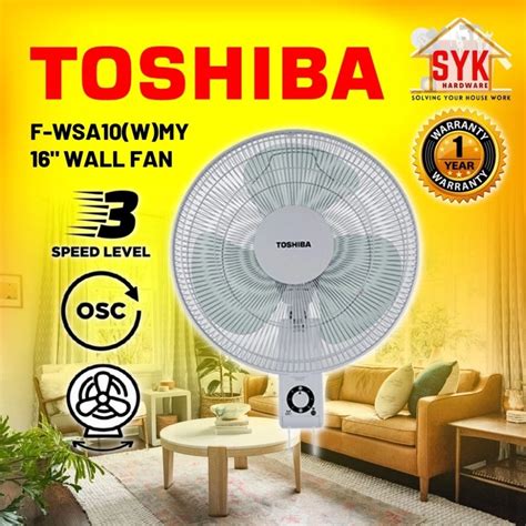 SYK TOSHIBA Wall Fan Electric Fan Wall Mount Fan 16 Inch F-WSA10(W)MY Kipas Gantung Kipas ...