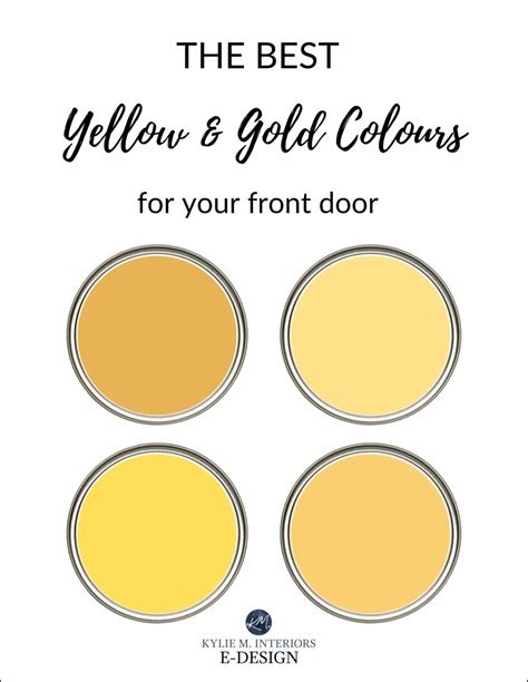 The best yellow gold paint colours for the front door exterior. Kylie M ...