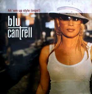 Blu Cantrell - Hit 'Em Up Style (Oops!) (2001, Vinyl) | Discogs