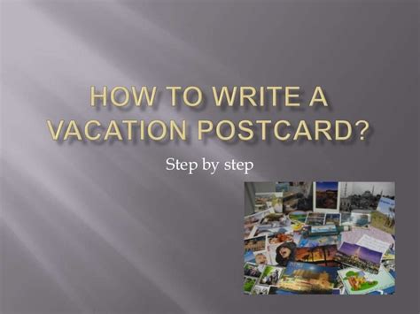 How to write a vacation postcard