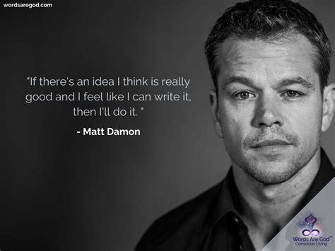 Quotes - Top 100+ Motivational Quotes By Matt Damon | Words Are God