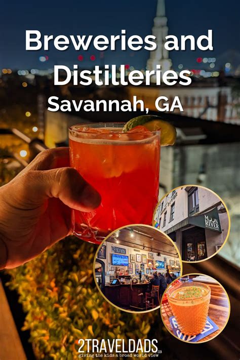 Breweries and Distilleries in Savannah - 2TravelDads