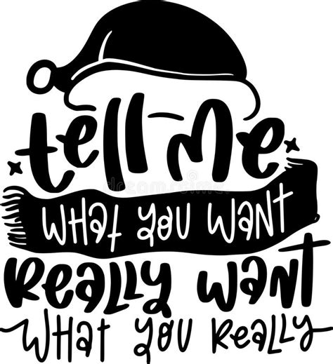 Tell Me What You Want really Want What You really Quotes, Sarcastic ...