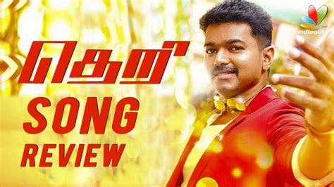 Theri Song Review | Vijay, Samantha, Amy Jackson, Atlee | GV Prakash ...