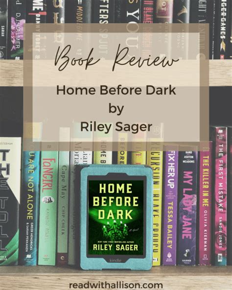 Book Review | Home Before Dark by Riley Sager - Read With Allison