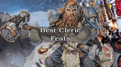 Best Cleric Feats (DnD 5e) – Mym's Well