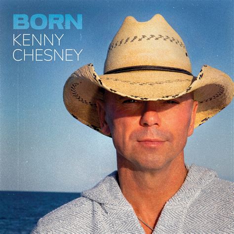 ‎Born - Album by Kenny Chesney - Apple Music