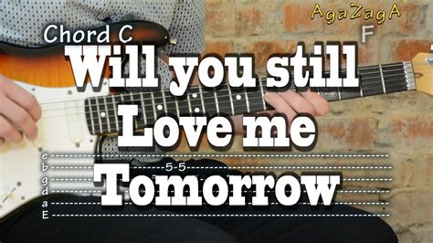 Will you still love me tomorrow - Tab & Chords, Guitar lesson, como ...