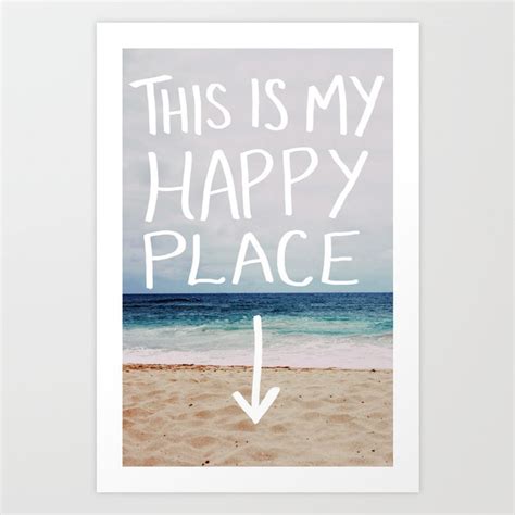 My Happy Place (Beach) Art Print by Leah Flores | Society6