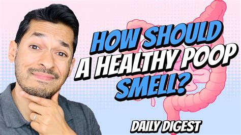 How Should A Healthy Poop Smell? - YouTube