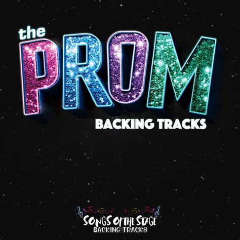 The Prom - Backing Tracks | Songs Of The Stage