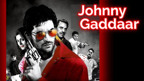 Johnny Gaddaar 2007 Movie Lifetime Worldwide Collection - Bolly Views ...