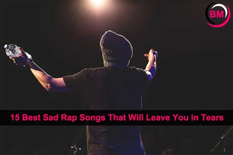 15 Best Sad Rap Songs That Will Leave You in Tears