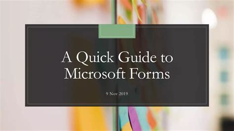 A Quick Guide to Microsoft Forms | PPT