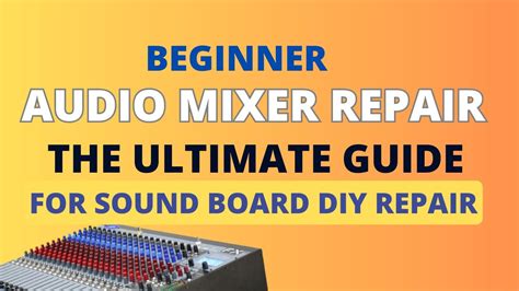 how to repair or service an audio mixer amplifier - YouTube