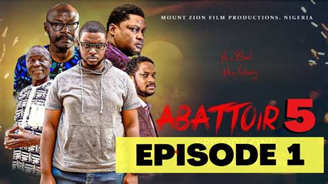 Abattoir Season 5 Release || Expectations || Most Underrated Cast || Mount Zion Movies ...