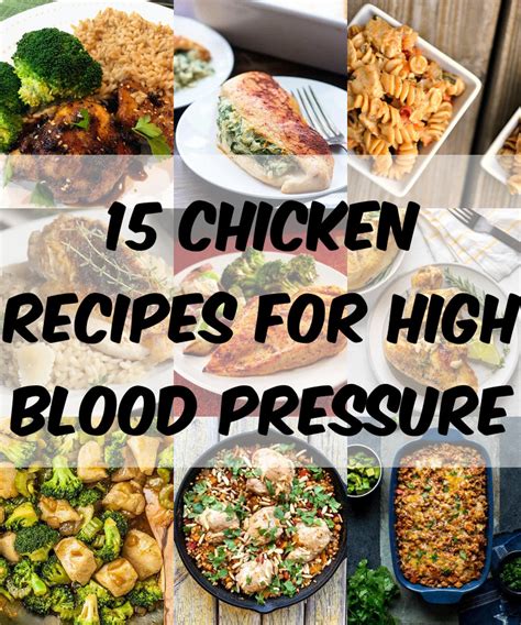 15 Chicken Recipes for High Blood Pressure