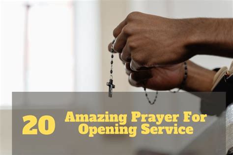 20 Amazing Prayer For Opening Service – Bible Verses of the day