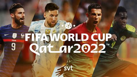 FIFA Fotbolls-VM 2022 | SVT Play