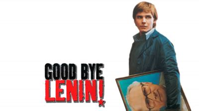 Good Bye Lenin! | Movie fanart | fanart.tv