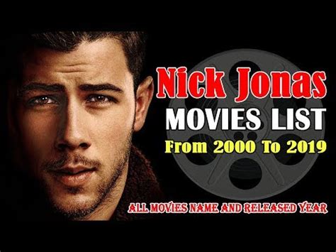 Nick Jonas: All Movies, TV Shows, Concert, Reality Shows List | 2000 to 2019 - YouTube