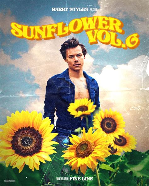 My eyes want you more than a melody // SUNFLOWER, VOL. 6 by Harry Styles | Harry styles poster ...