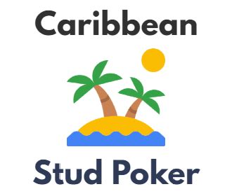 Caribbean Stud Poker | How to Play, Rules & Payouts