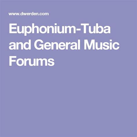 Euphonium-Tuba and General Music Forums