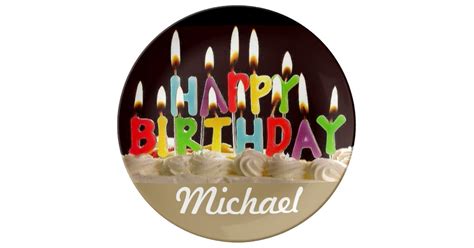 HAPPY BIRTHDAY MICHAEL DINNER PLATE | Zazzle