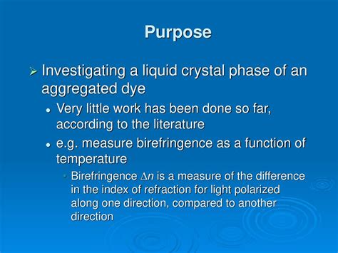 Liquid Crystal Properties of Aggregated Dyes - ppt download