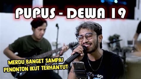 PUPUS - DEWA 19 | LIVE NGAMEN MENOEWA KOPI BY ASTRONI - YouTube