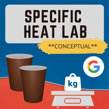 Specific Heat Lab **CONCEPTUAL** by Corines Classroom | TPT