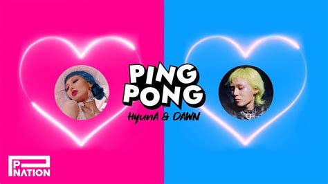 [HyunA&DAWN] 'PING PONG' MV - YouTube Music