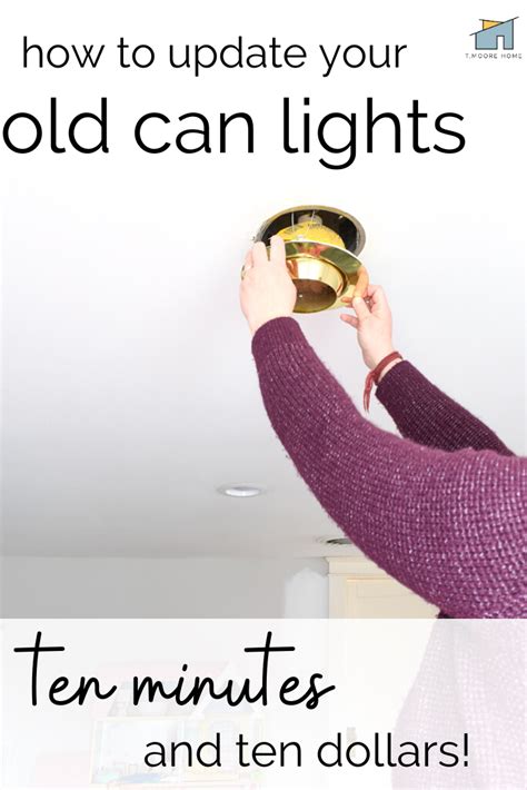 How To Replace An Outdated Can Ceiling Light Without Rewiring — T. Moore Home Interior Design Studio