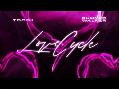 Toosii x Summer Walker - Love Cycle Lyrics | LyricsFA