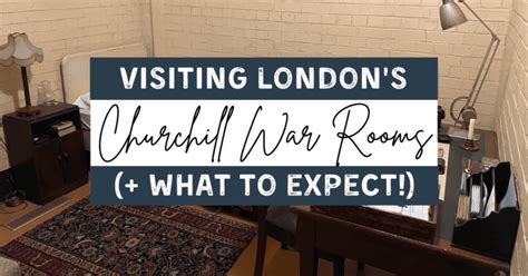 Visiting the Churchill War Rooms in London (+ What to Know!)