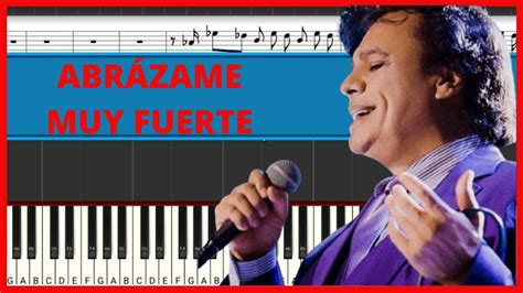 Juan Gabriel - Abrázame Muy Fuerte | Piano Tutorial | Midi - YouTube