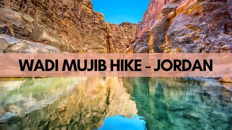 Wadi Mujib Siq trail "hike" - everything you need to know about it ...