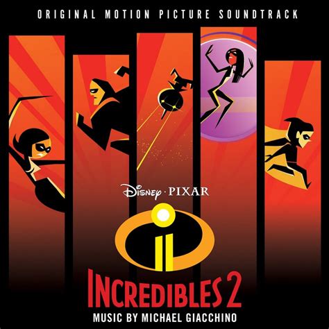 INCREDIBLES 2 IMAX Poster & Full Original Motion Picture Soundtrack ...